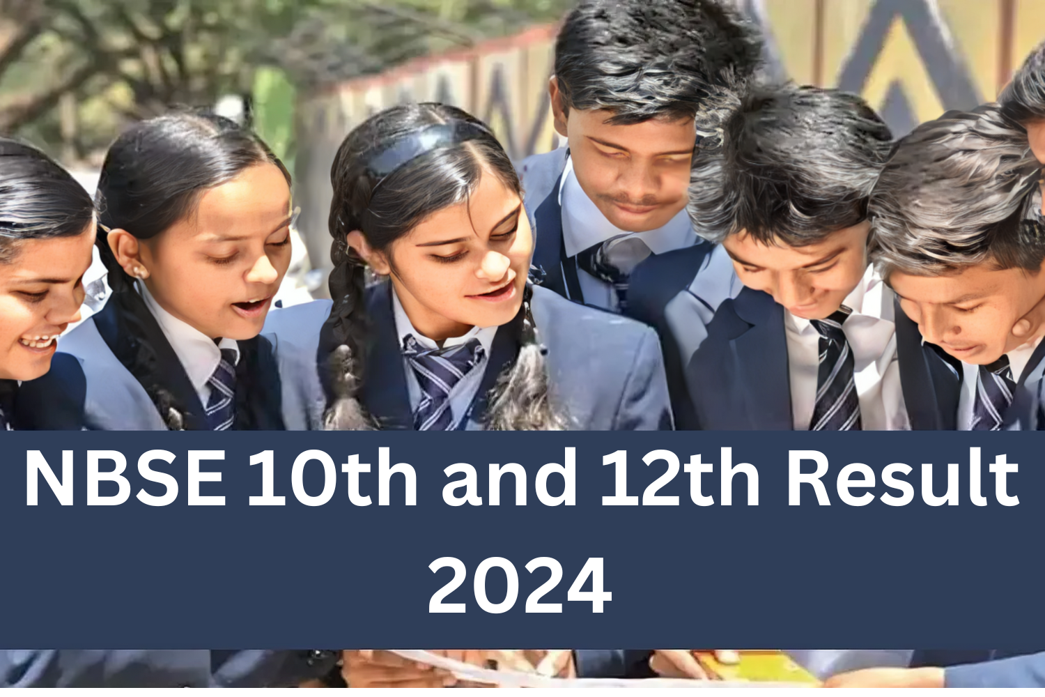 How To Check NBSE 10th And 12th Result 2024? step by step process of Checking NBSE 10th And 12th Result.